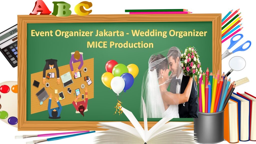 Event Organizer Jakarta - Wedding Organizer - MICE Production