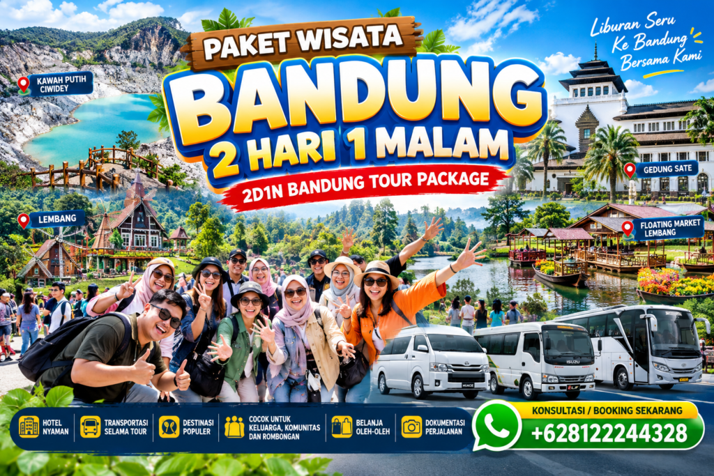 Paket Wisata Bandung 2 Hari 1 Malam - 2D1N Bandung Tour Package