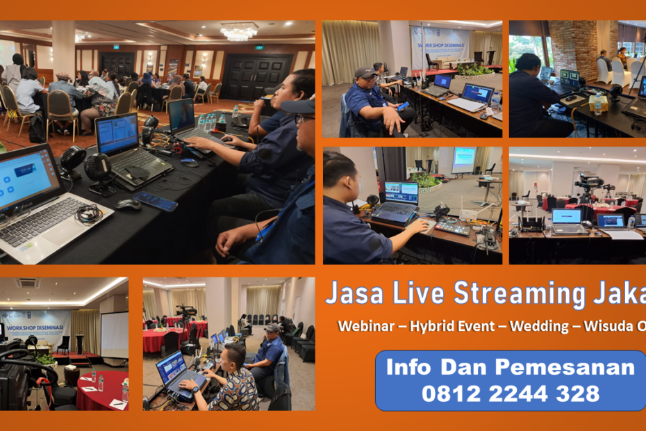 Jasa Live Streaming Jakarta Murah - Webinar - Hybrid Event - Wedding - Wisuda Online
