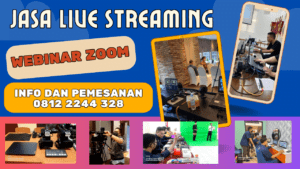 Jasa Live Streaming Webinar Zoom