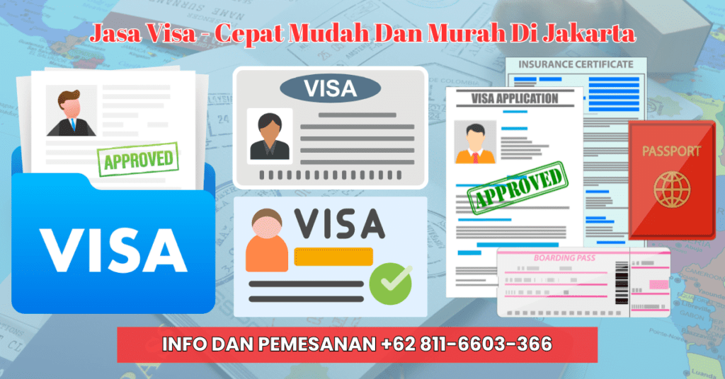 Jasa Visa - Cepat Mudah Dan Murah Di Jakarta
