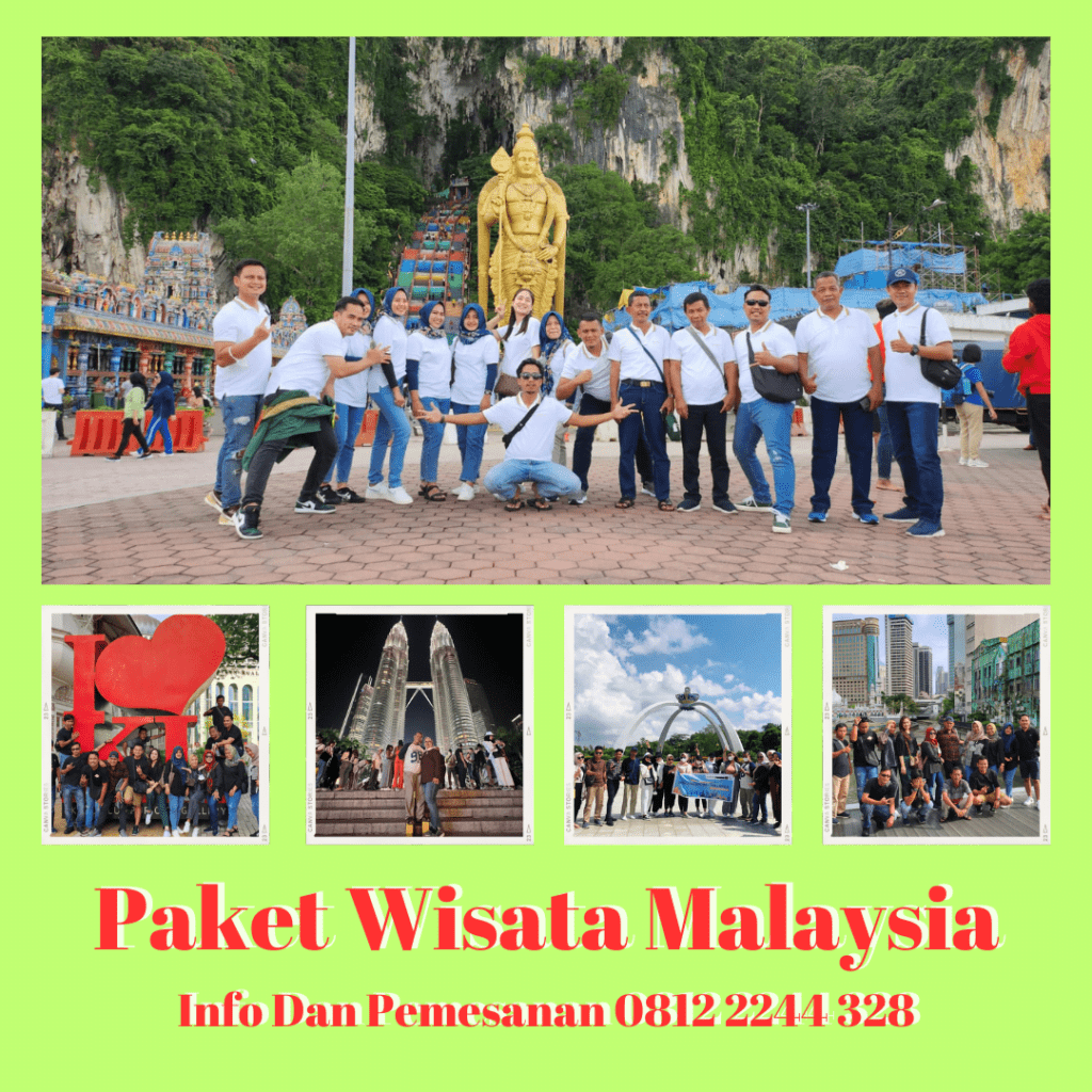 Paket Wisata Malaysia