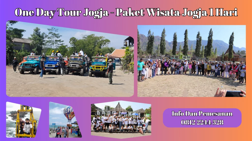 One Day Tour Jogja - Paket Wisata Jogja 1 Hari