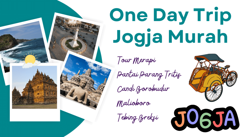 One Day Trip Yogyakarta