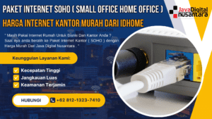 Paket Internet Soho - Harga Internet Kantor Murah Dari IDhome