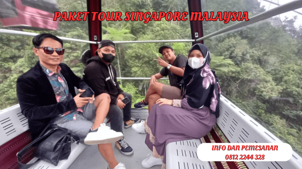 Tour Singapore Malaysia 4 Hari 3 Malam