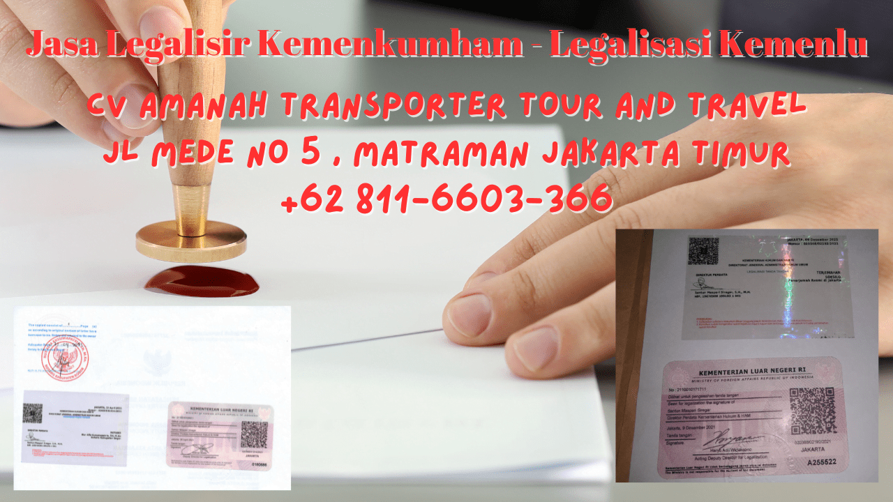 Biro Jasa Legalisasi Kemenkumham - Agen Legalisir Dokumen Kemenlu
