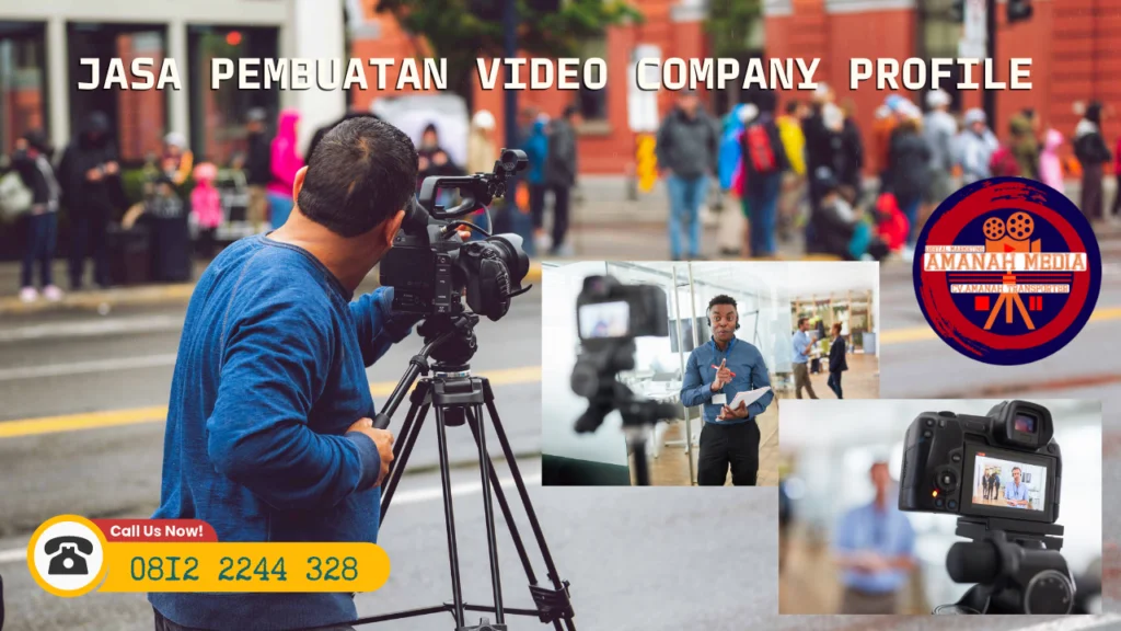 Jasa Pembuatan Video Company Profile Jasa Pembuatan Video Company Profile
