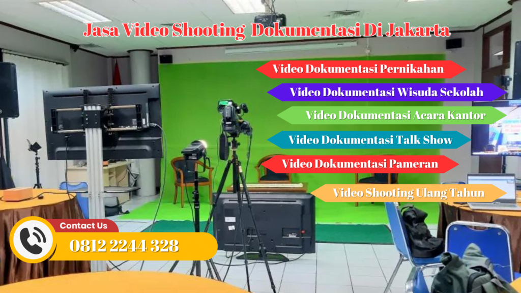 Jasa Video Shooting Dokumentasi Jakarta