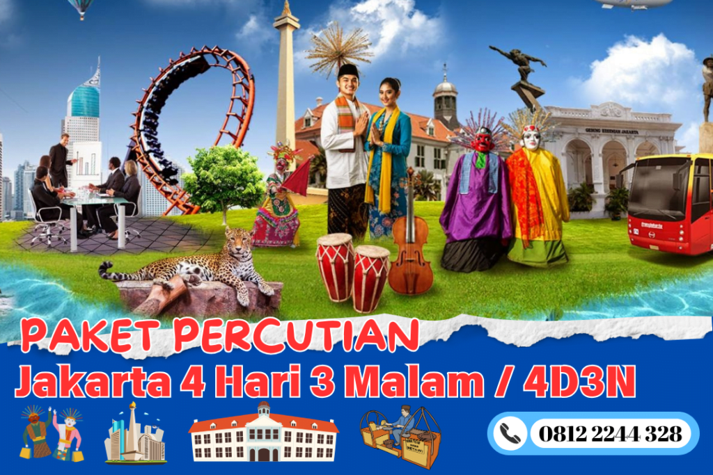 Pakej Percutian Jakarta 4 Hari 3 Malam