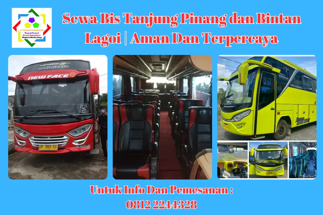 Sewa Bis Tanjung Pinang dan Bintan Lagoi | Aman Dan Terpercaya