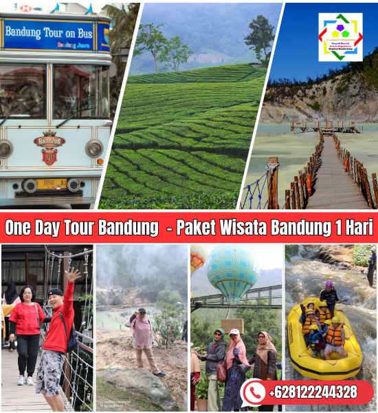 One Day Tour Bandung  - Paket Wisata Bandung 1 Hari
