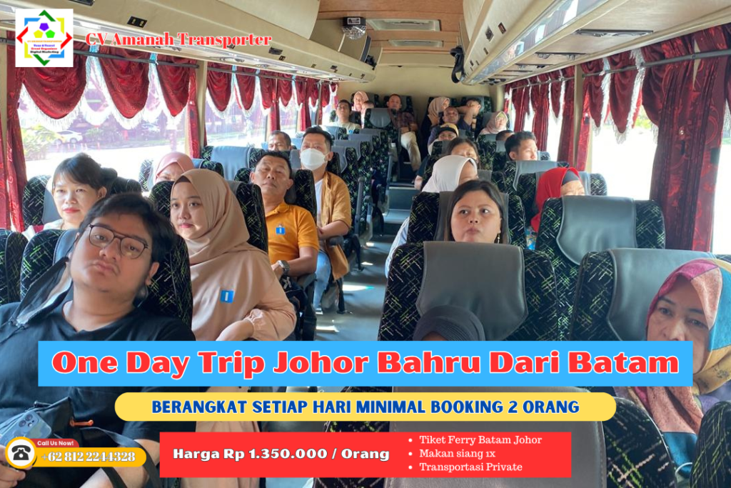 One Day Trip Johor Bahru Dari Batam