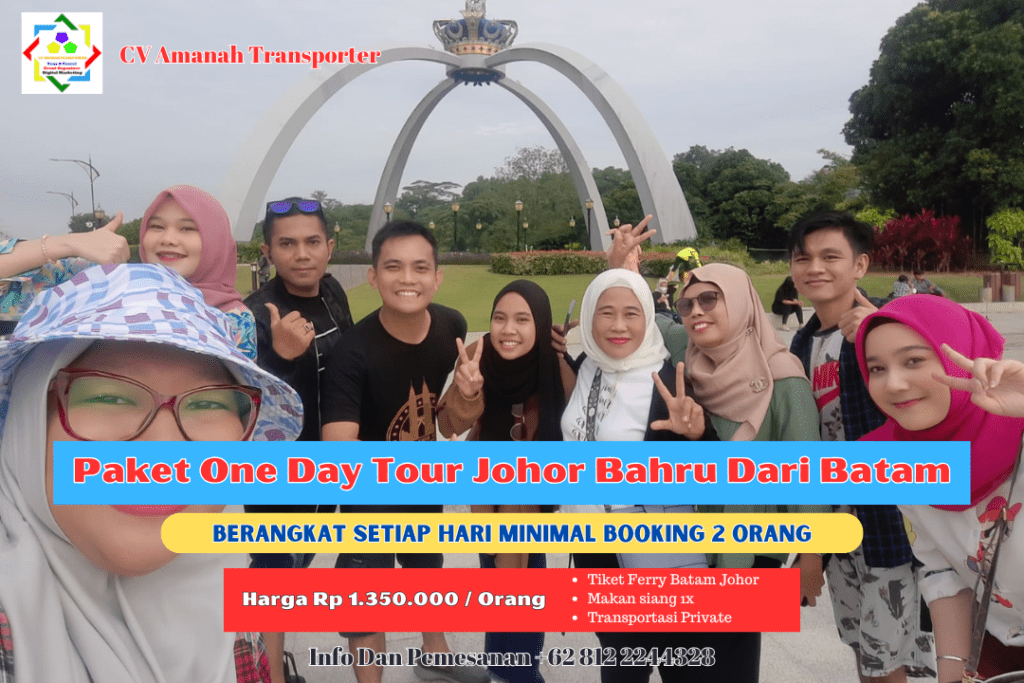 Paket One Day Tour Johor Bahru Dari Batam