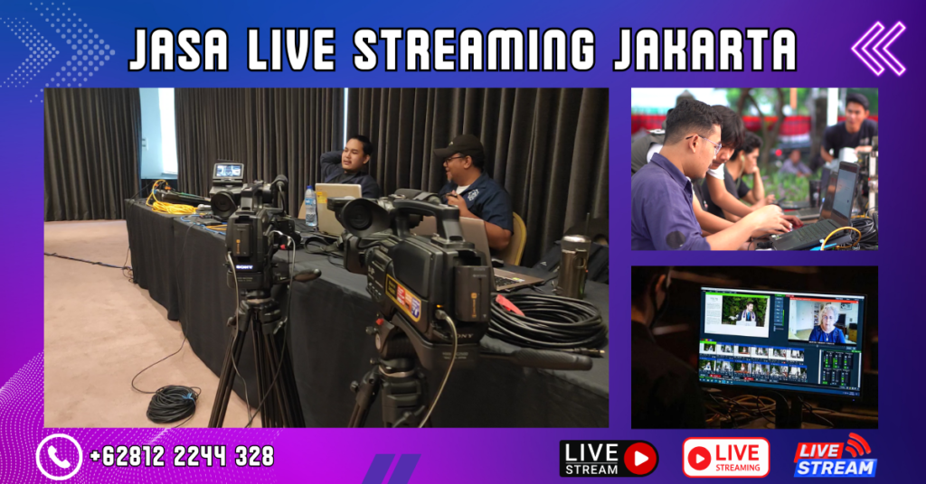 Jasa Live Streaming Jakarta