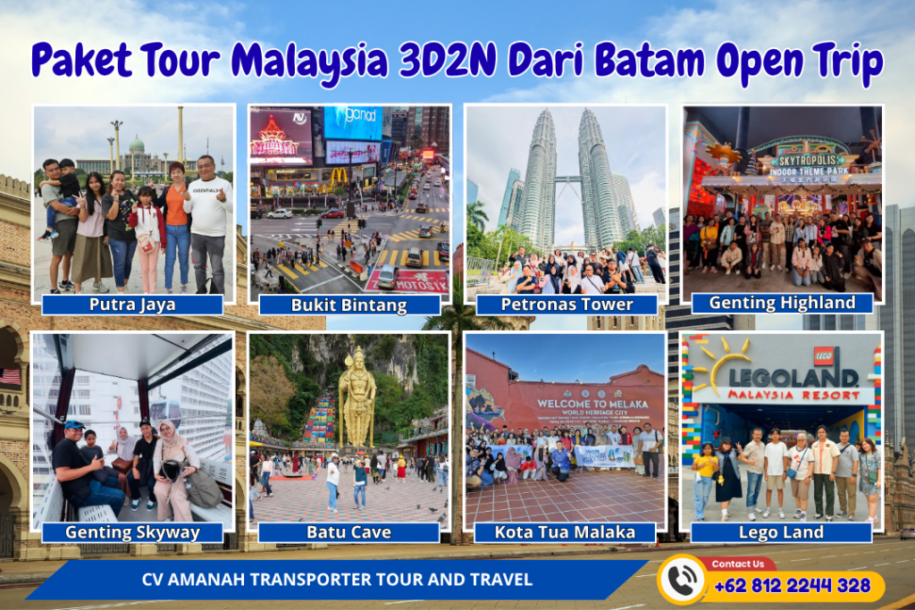 Paket Tour Malaysia 3D2N Dari Batam Open Trip