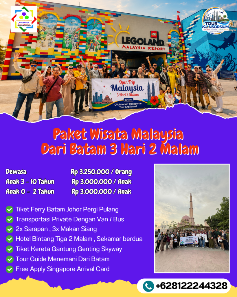 Paket Wisata Malaysia Dari Batam 3 Hari 2 Malam