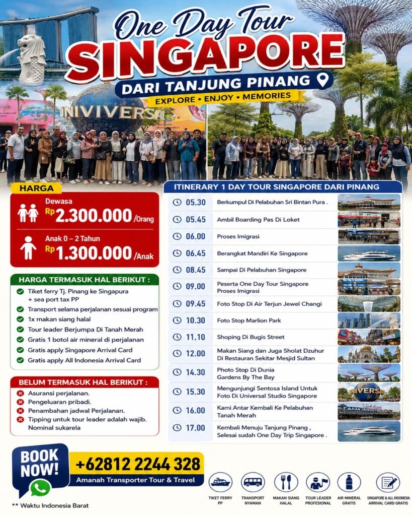One Day Trip Singapore Start Tanjung Pinang