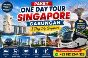 Paket One Day Tour Singapore Gabungan - 1 Day Trip Singapore