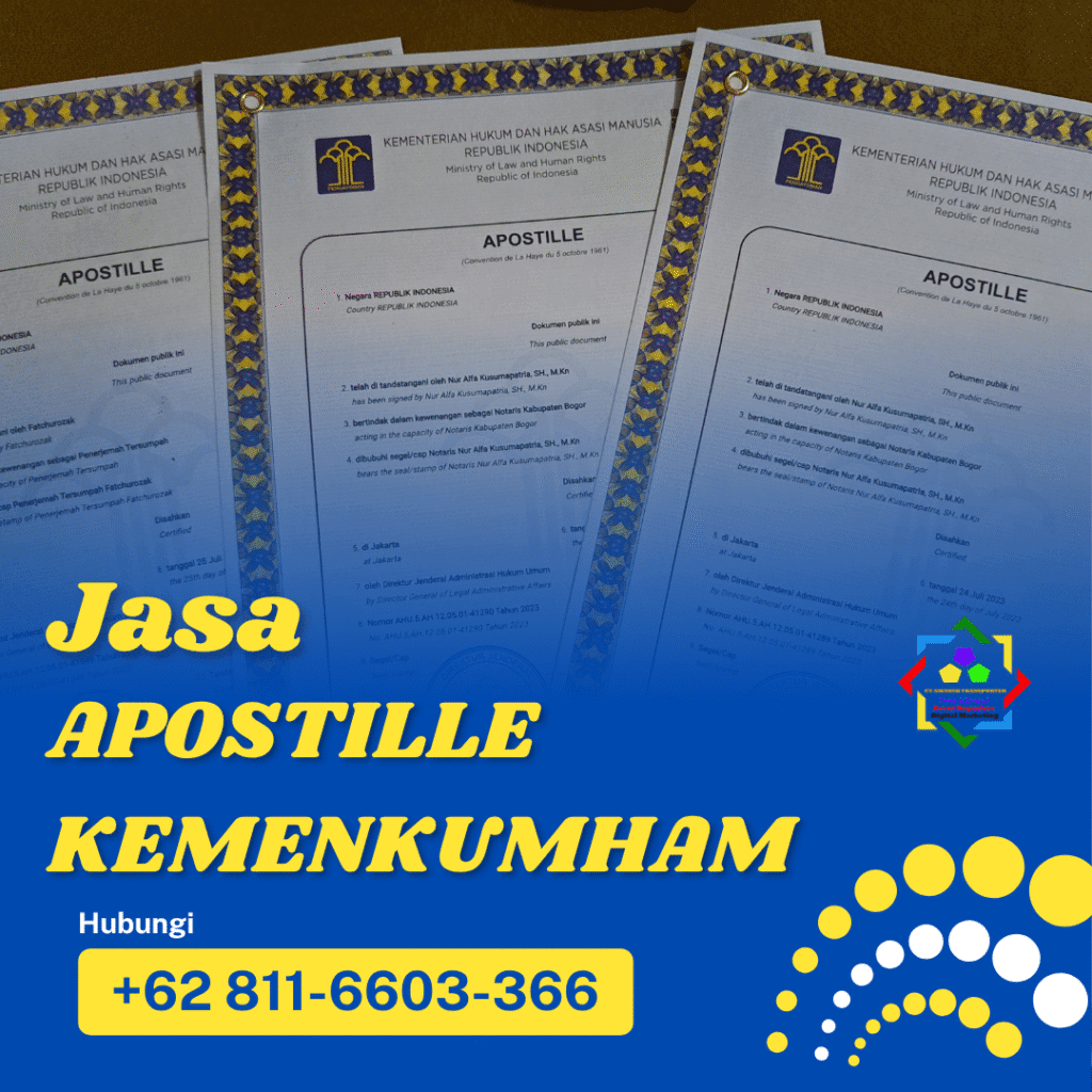 Jasa Apostille Kemenkumham Terpercaya Di Indonesia