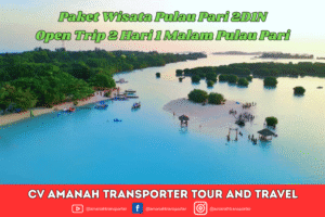 Paket Wisata Pulau Pari 2D1N - Open Trip 2 Hari 1 Malam Pulau Pari