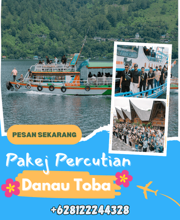 Pakej Percutian Danau Toba Pakej Percutian Danau Toba