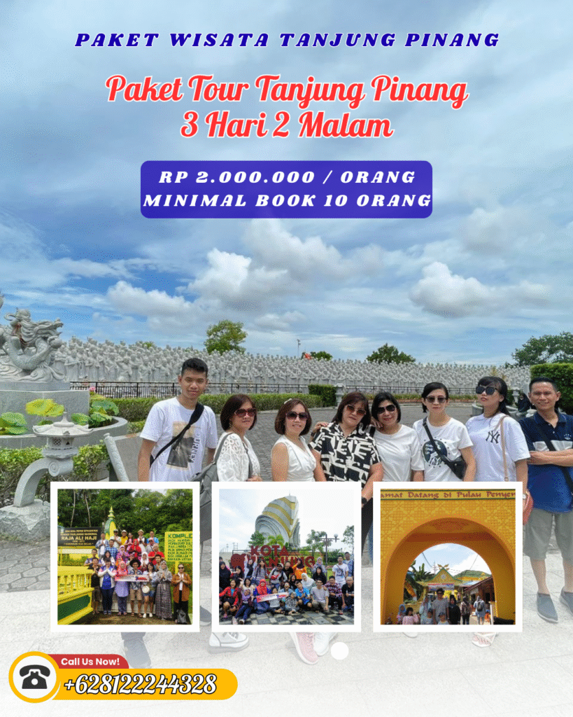 Paket Tour Tanjung Pinang 3D2N