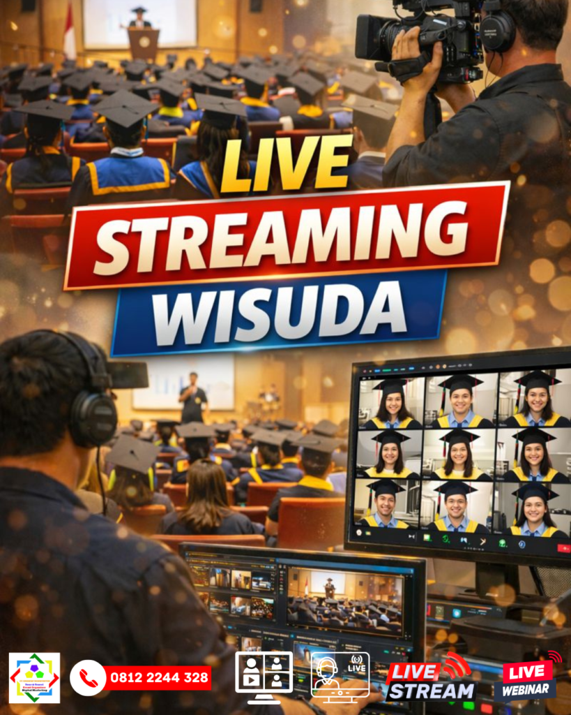 Jasa Live Streaming Wisuda