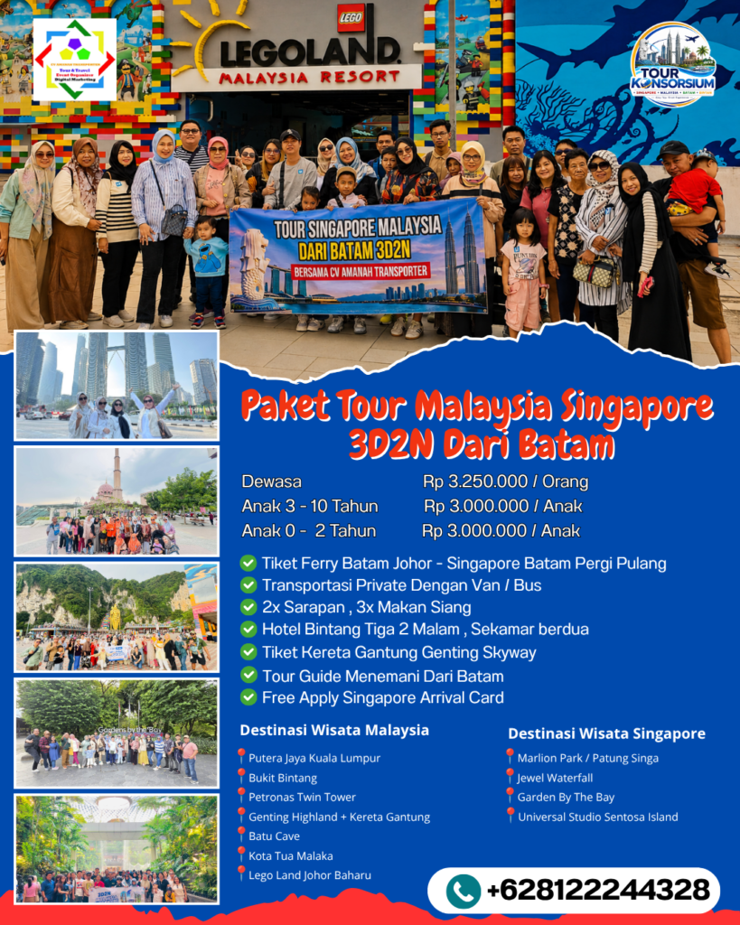 Paket Tour Malaysia Singapore 3D2N Dari Batam