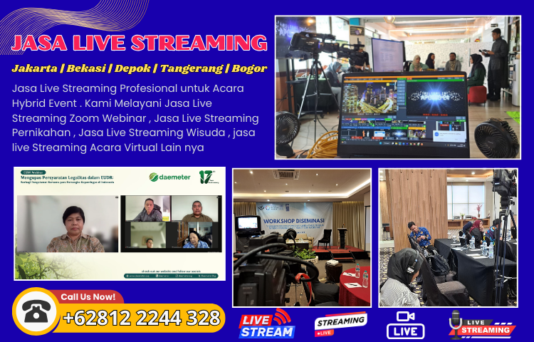 Jasa Live Streaming Di Jakarta - Bekasi - Depok - Tangerang - Bogor