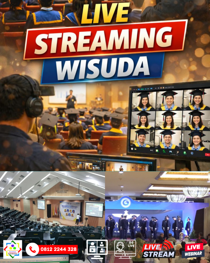 Jasa Live Streaming Wisuda Profesional