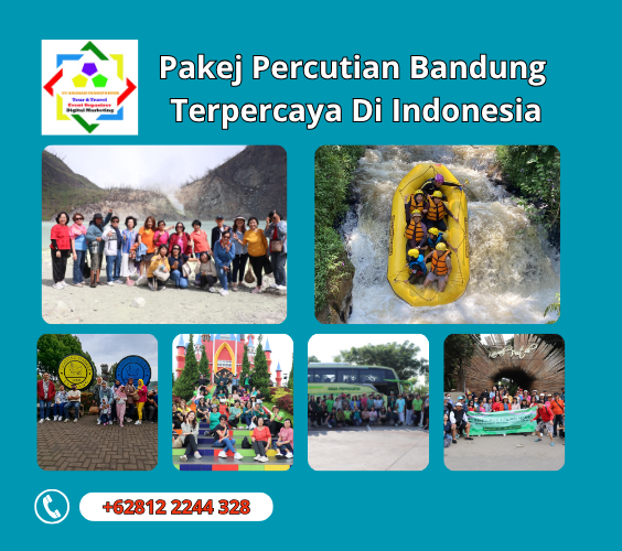Pakej Percutian Bandung Terpercaya Di Indonesia